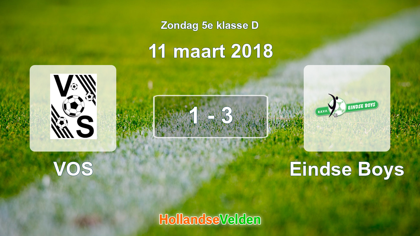 Gespeelde wedstrijd: VOS - Eindse Boys 1 - 3 (11 maart 2018)