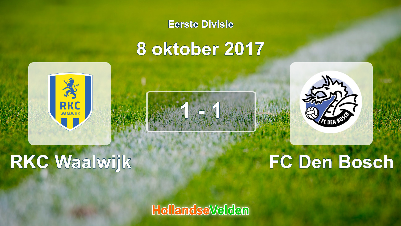 Gespeelde wedstrijd: RKC Waalwijk - FC Den Bosch 1 - 1 (8 oktober 2017)