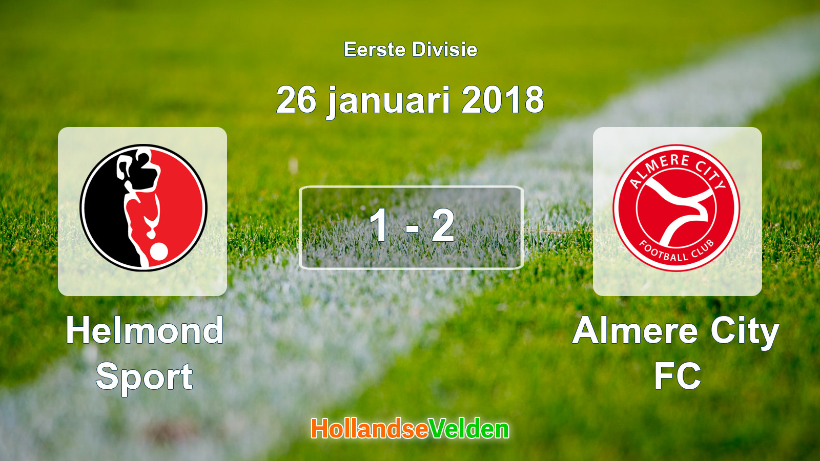 Gespeelde wedstrijd: Helmond Sport - Almere City FC 1 - 2 (26 januari 2018)