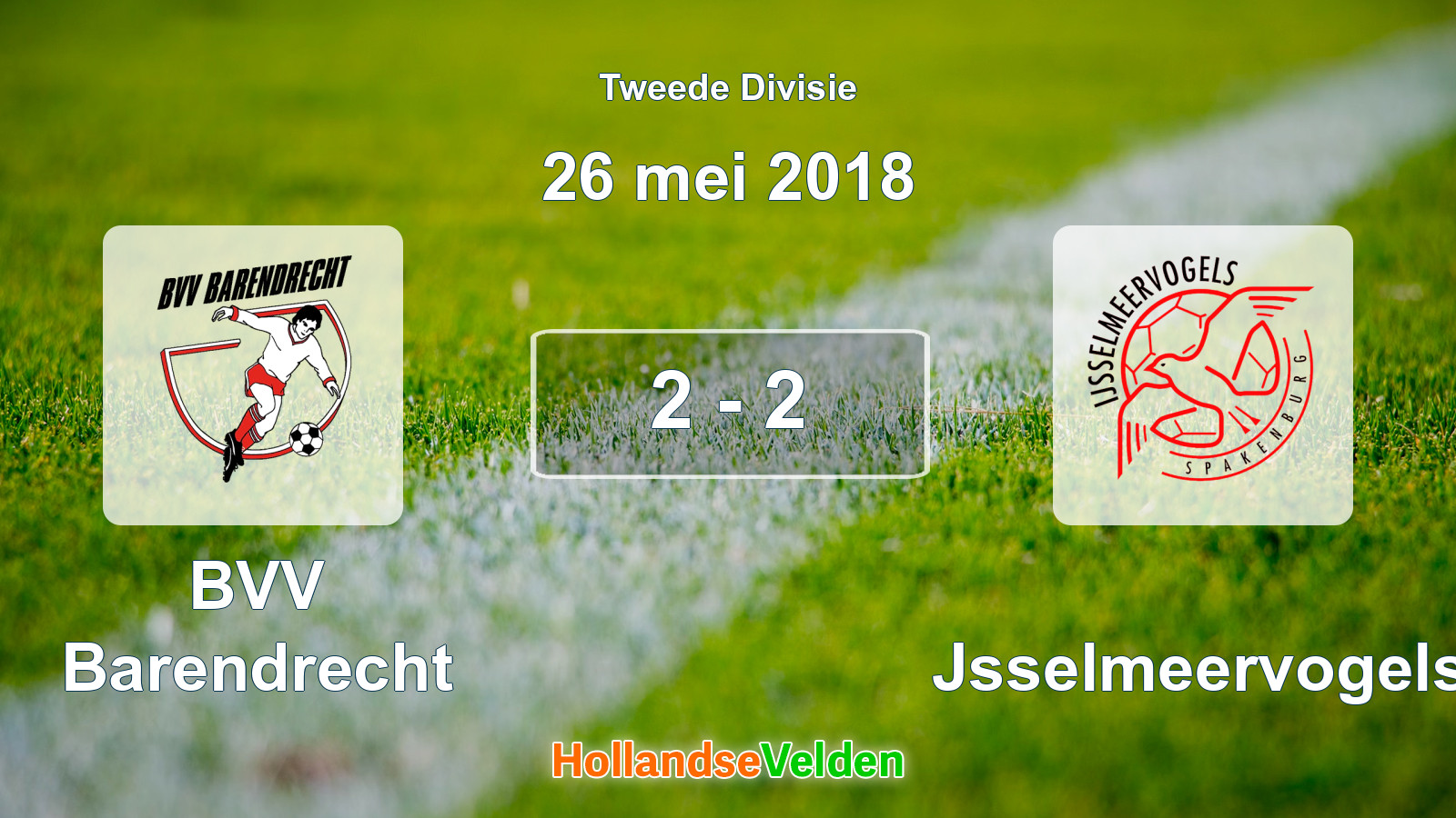 Gespeelde wedstrijd: BVV Barendrecht - IJsselmeervogels 2 - 2 (26 mei 2018)