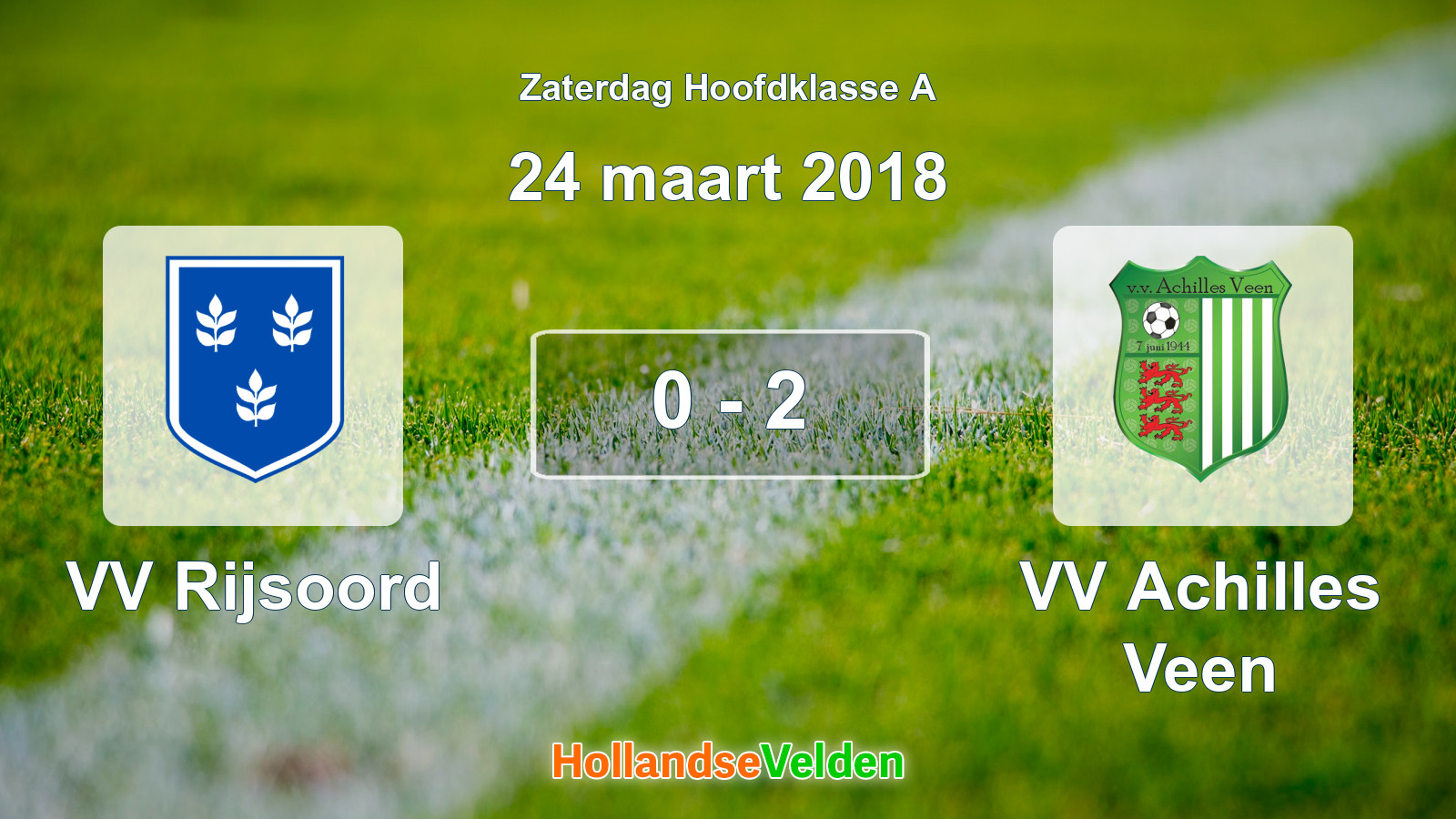 Gespeelde wedstrijd: VV Rijsoord - VV Achilles Veen 0 - 2 (24 maart 2018)