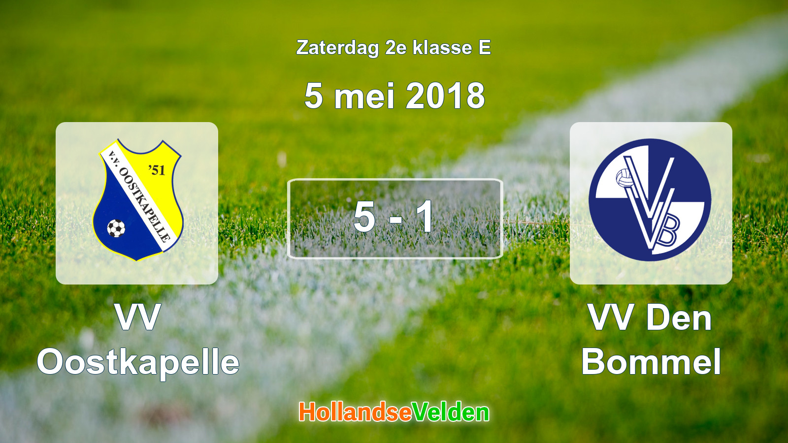 Gespeelde wedstrijd: VV Oostkapelle - VV Den Bommel 5 - 1 (5 mei 2018)