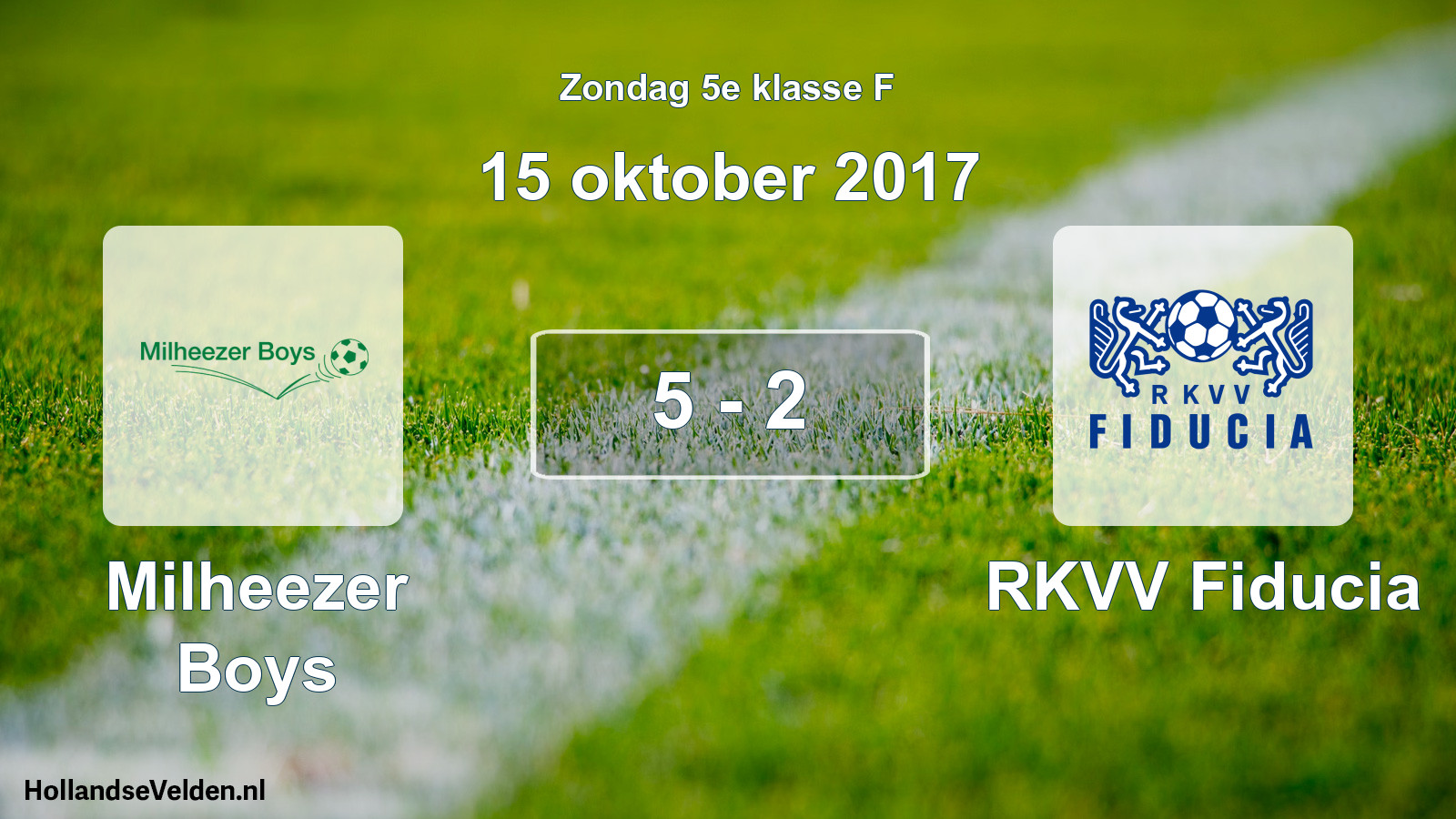 Gespeelde wedstrijd: Milheezer Boys - RKVV Fiducia 5 - 2 (15 oktober 2017)
