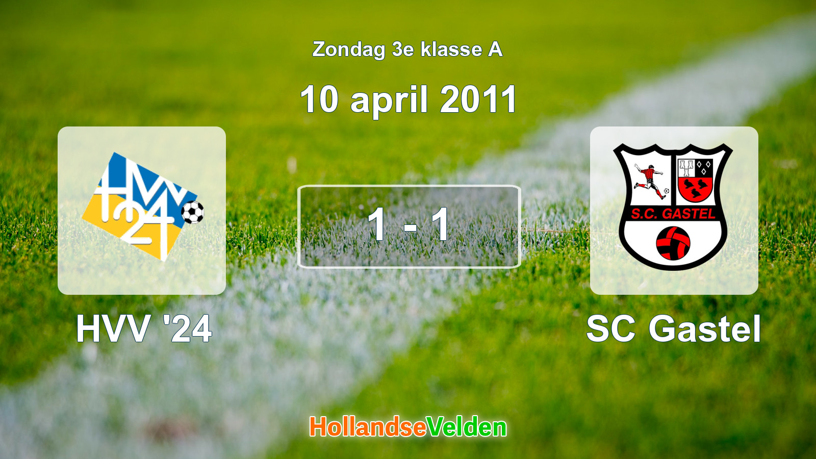 Gespeelde wedstrijd: HVV '24 - SC Gastel 1 - 1 (10 april 2011)