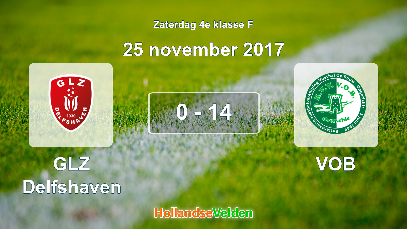 Gespeelde wedstrijd: GLZ Delfshaven - VOB 0 - 14 (25 november 2017)