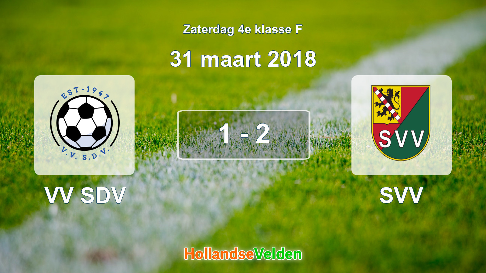Gespeelde wedstrijd: VV SDV - SVV 1 - 2 (31 maart 2018)