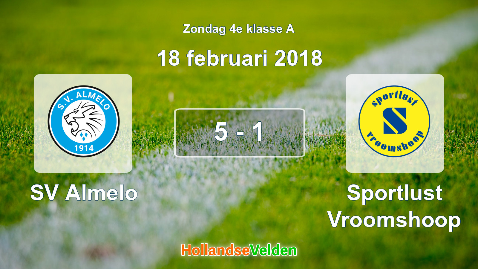 Gespeelde wedstrijd: SV Almelo - Sportlust Vroomshoop 5 - 1 (18 februari 2018)
