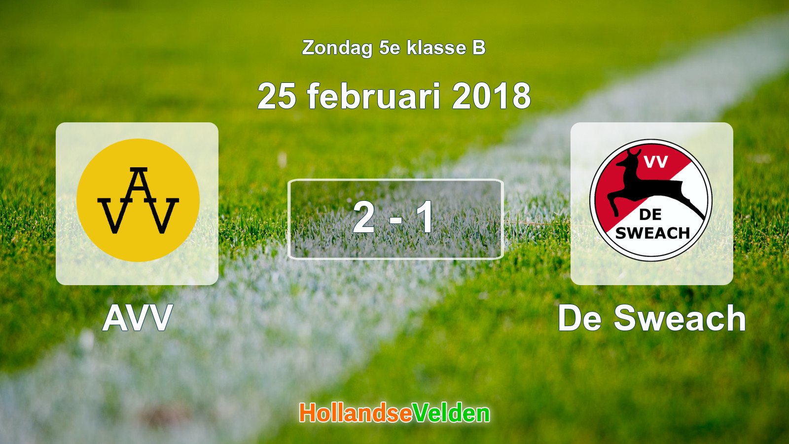Gespeelde wedstrijd: AVV - De Sweach 2 - 1 (25 februari 2018)