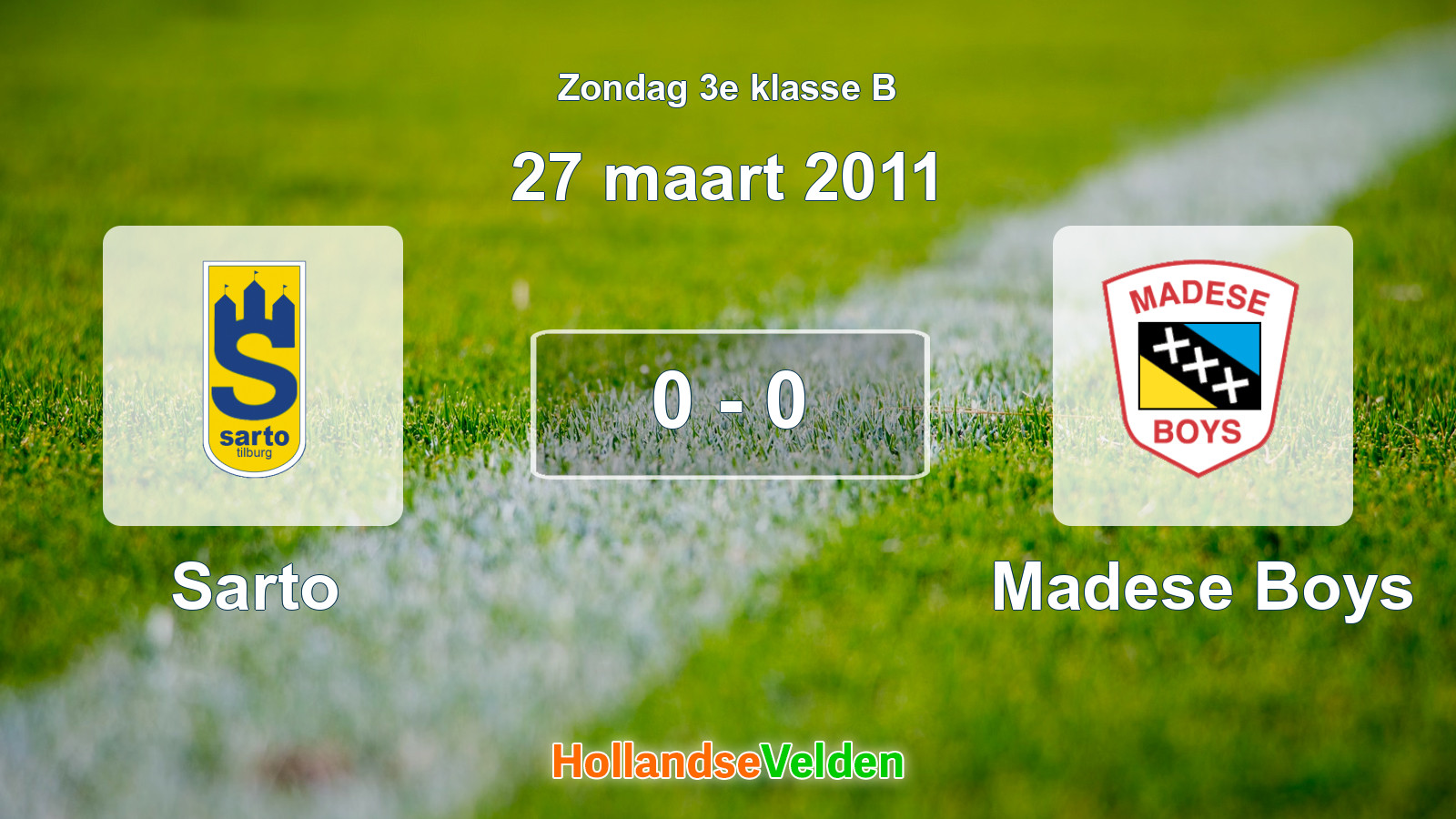 Gespeelde wedstrijd: Sarto - Madese Boys 0 - 0 (27 maart 2011)
