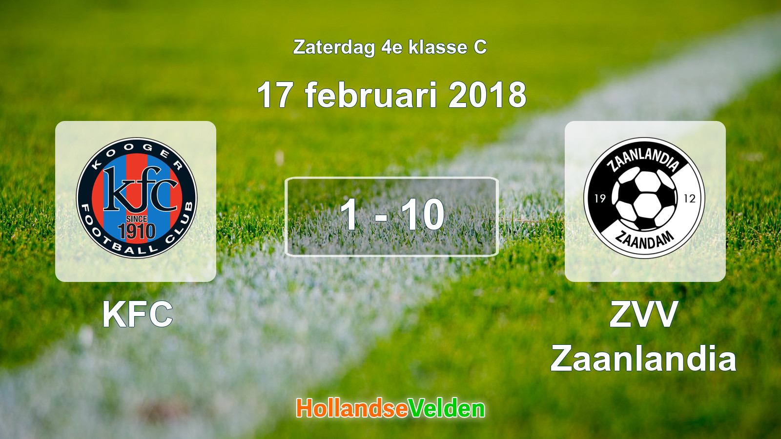 Gespeelde wedstrijd: KFC - ZVV Zaanlandia 1 - 10 (17 februari 2018)