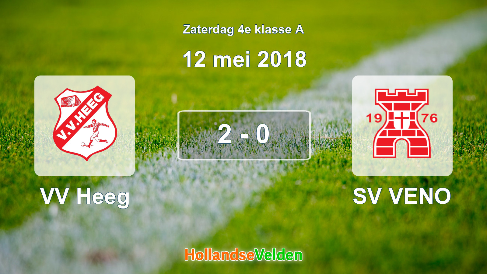Gespeelde wedstrijd: VV Heeg - SV VENO 2 - 0 (12 mei 2018)