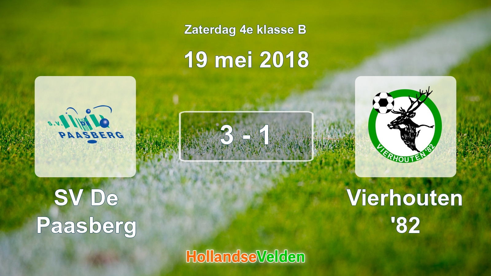 Gespeelde wedstrijd: SV De Paasberg - Vierhouten '82 3 - 1 (19 mei 2018)