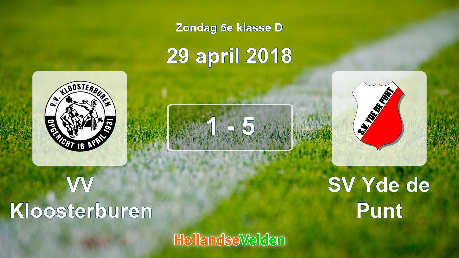 Gespeelde wedstrijd: VV Kloosterburen - SV Yde de Punt 1 - 5 (29 april 2018)
