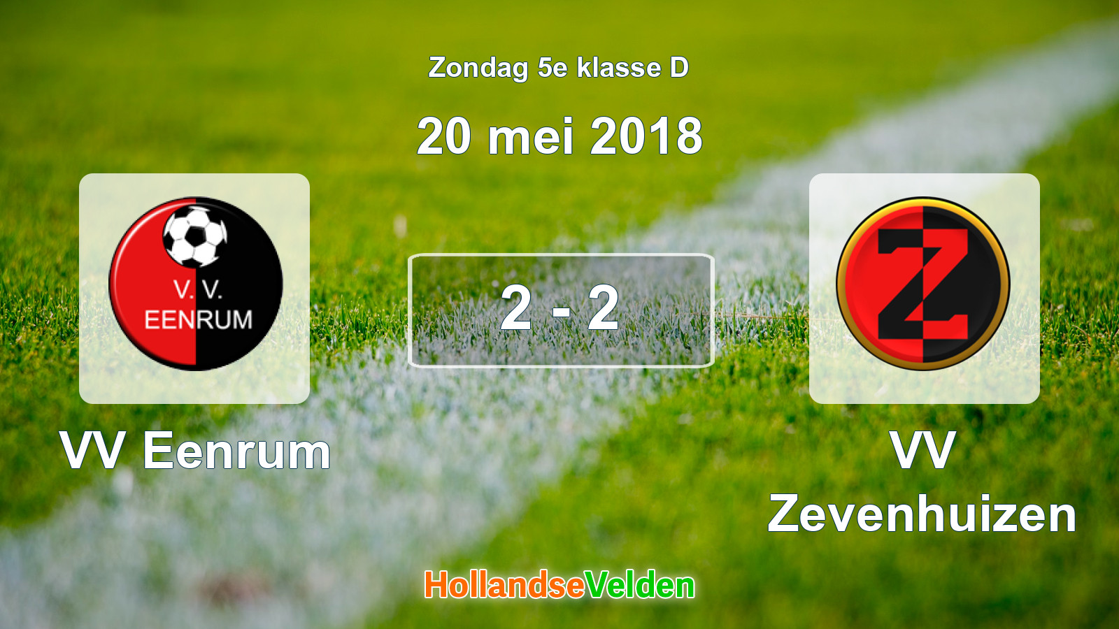 Gespeelde wedstrijd: VV Eenrum - VV Zevenhuizen 2 - 2 (20 mei 2018)