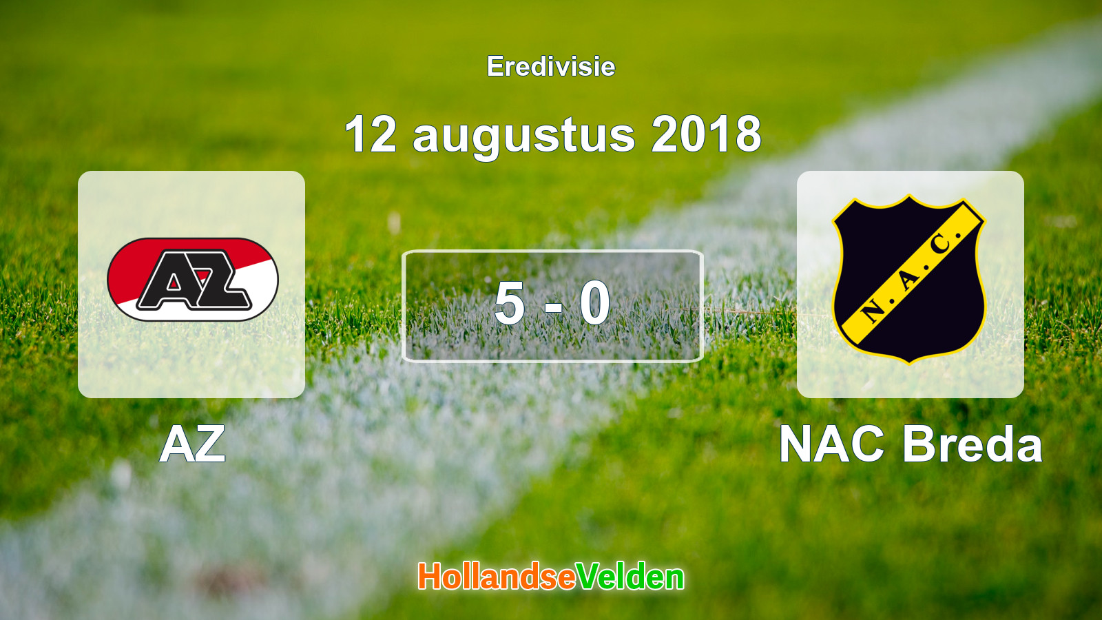 Gespeelde wedstrijd: AZ - NAC Breda 5 - 0 (12 augustus 2018)