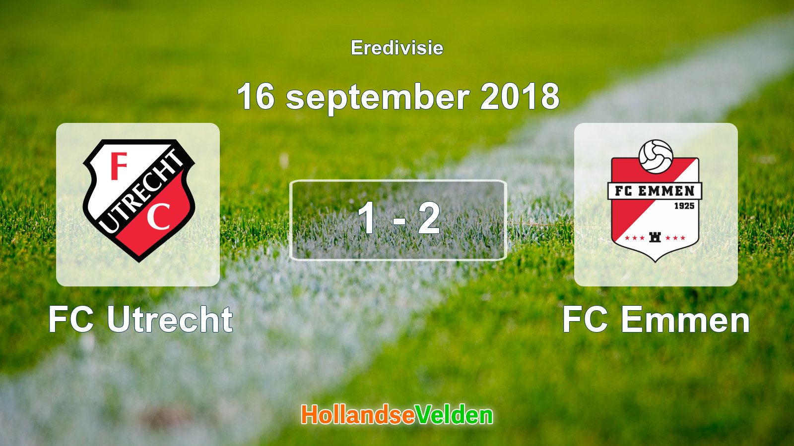 Gespeelde wedstrijd: FC Utrecht - FC Emmen 1 - 2 (16 september 2018)