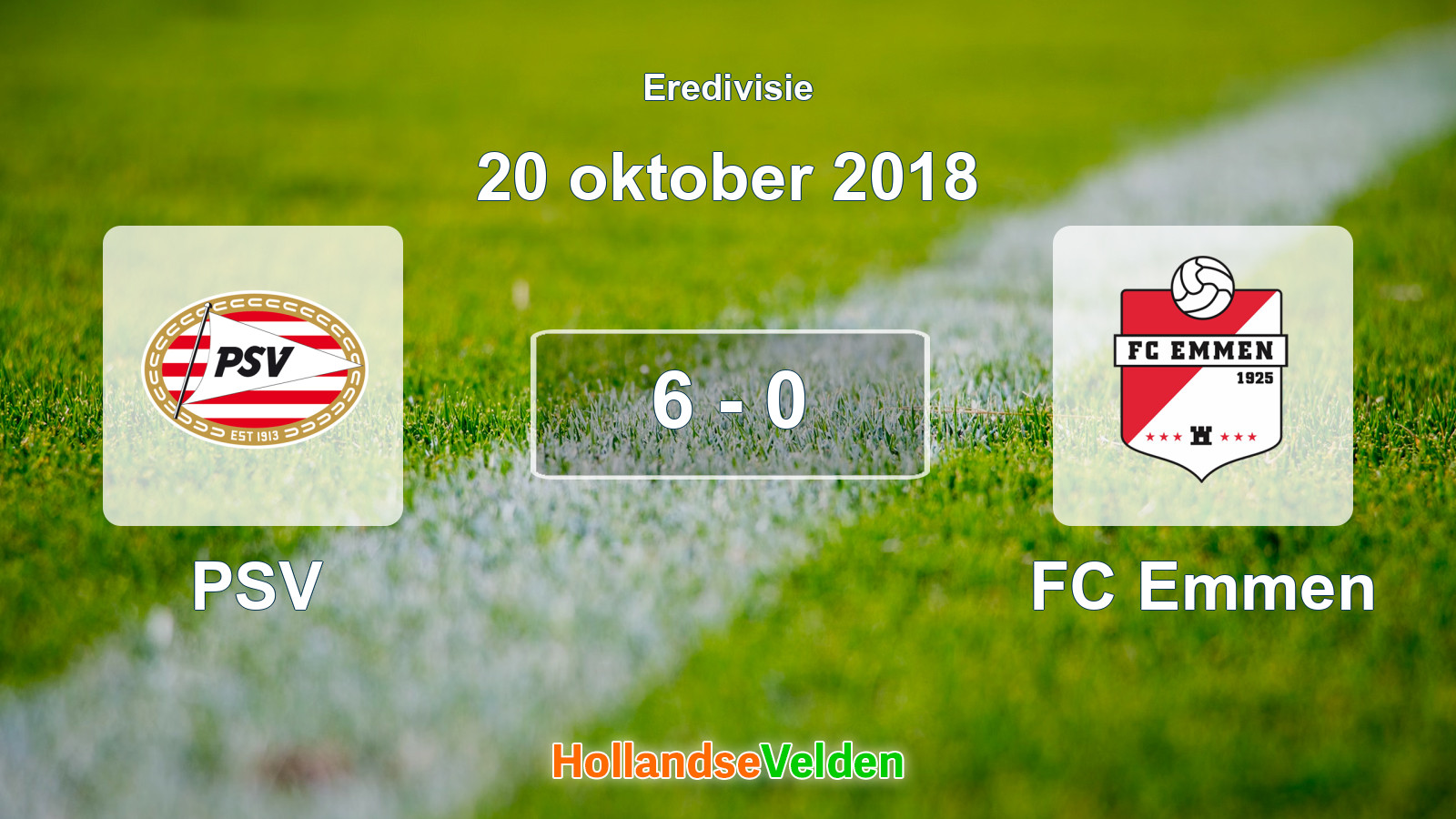 Gespeelde wedstrijd: PSV - FC Emmen 6 - 0 (20 oktober 2018)