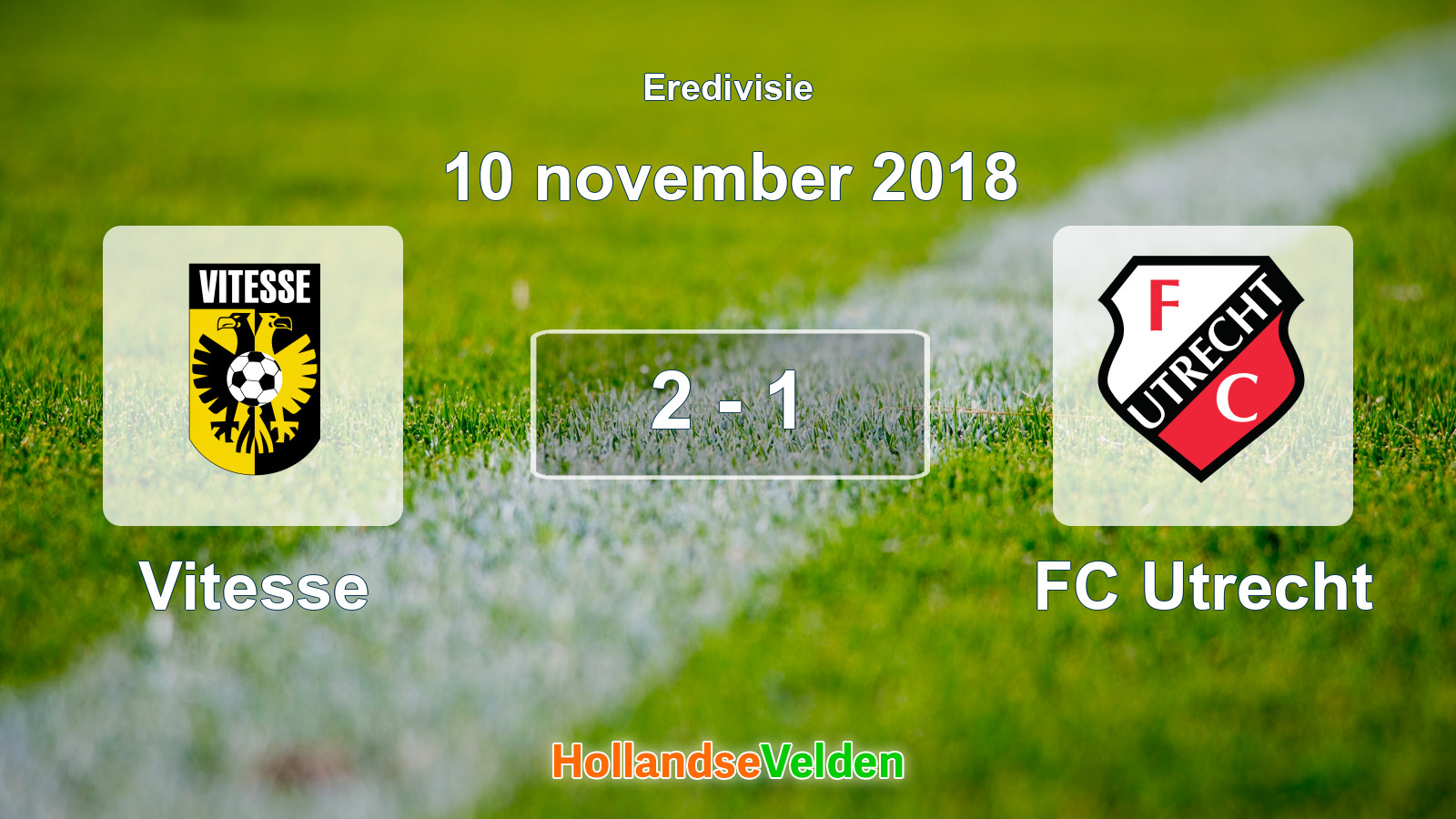 Gespeelde wedstrijd: Vitesse - FC Utrecht 2 - 1 (10 november 2018)