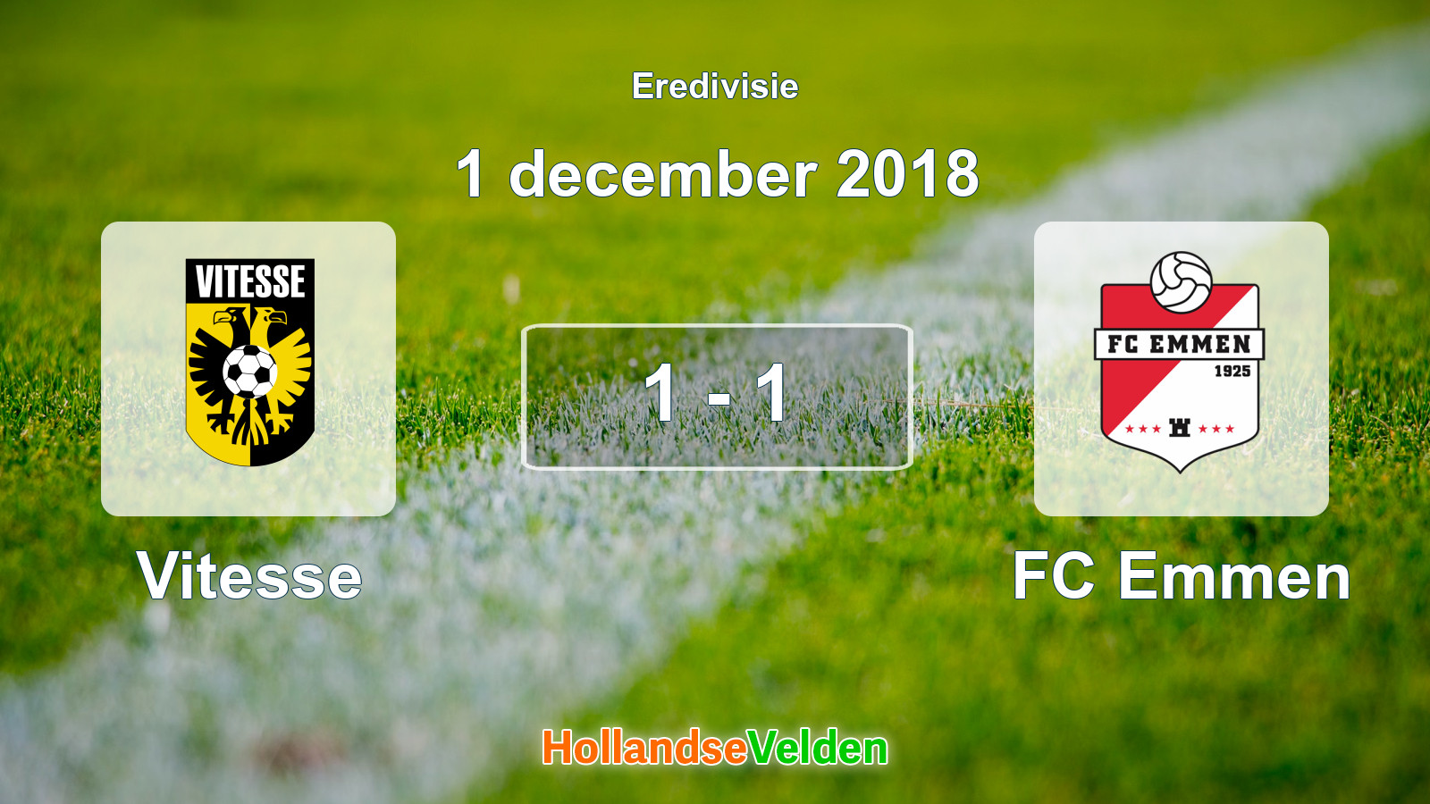 Gespeelde wedstrijd: Vitesse - FC Emmen 1 - 1 (1 december 2018)