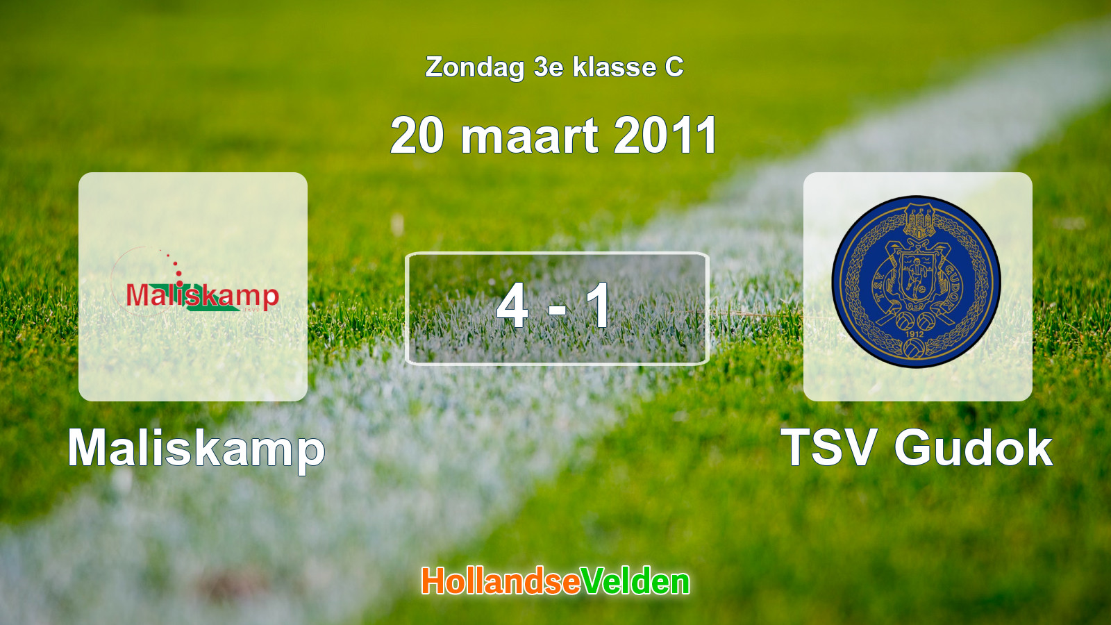 Gespeelde wedstrijd: Maliskamp - TSV Gudok 4 - 1 (20 maart 2011)
