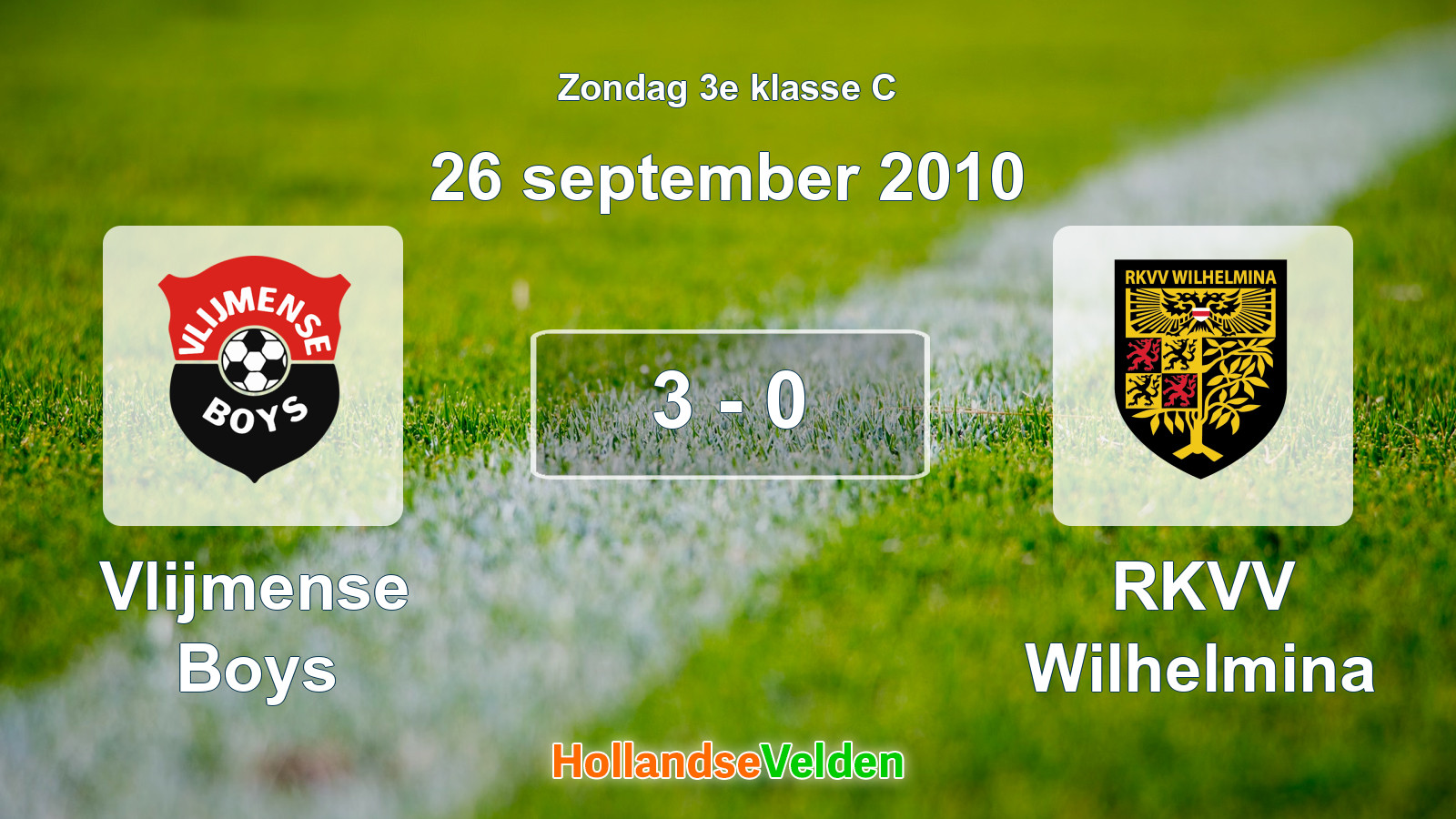 Gespeelde wedstrijd: Vlijmense Boys - RKVV Wilhelmina 3 - 0 (26 september 2010)