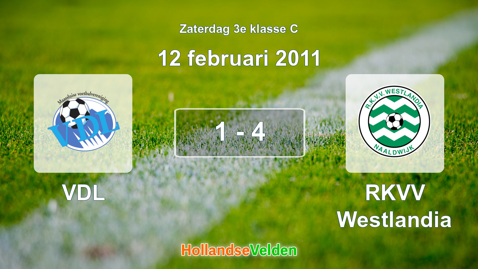 Gespeelde wedstrijd: VDL - RKVV Westlandia 1 - 4 (12 februari 2011)