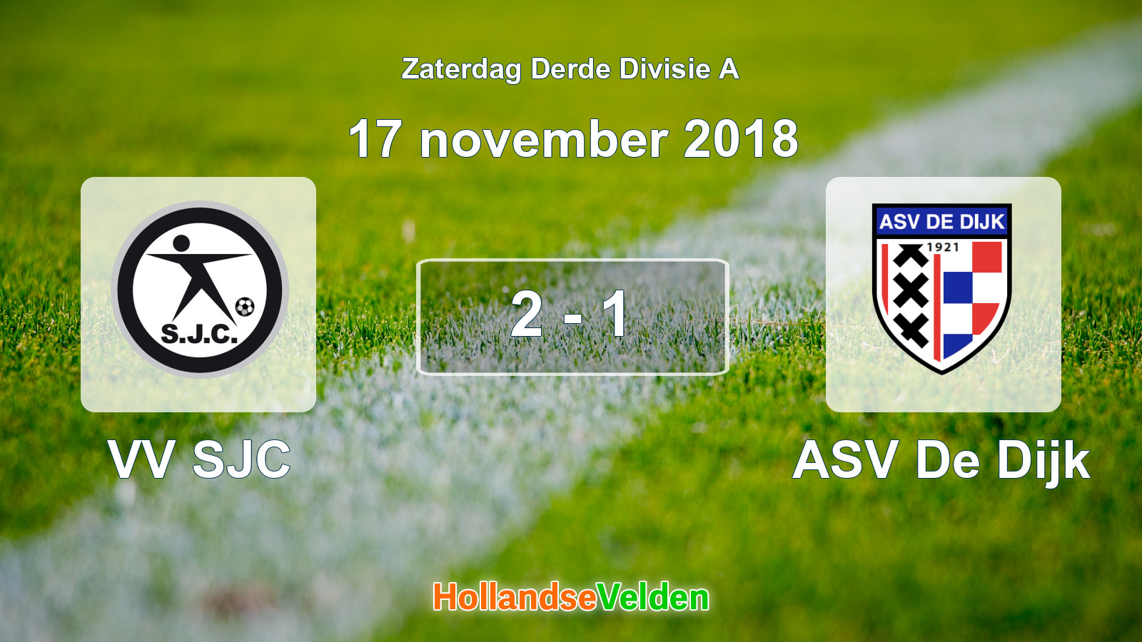 Gespeelde wedstrijd: VV SJC - ASV De Dijk 2 - 1 (17 november 2018)