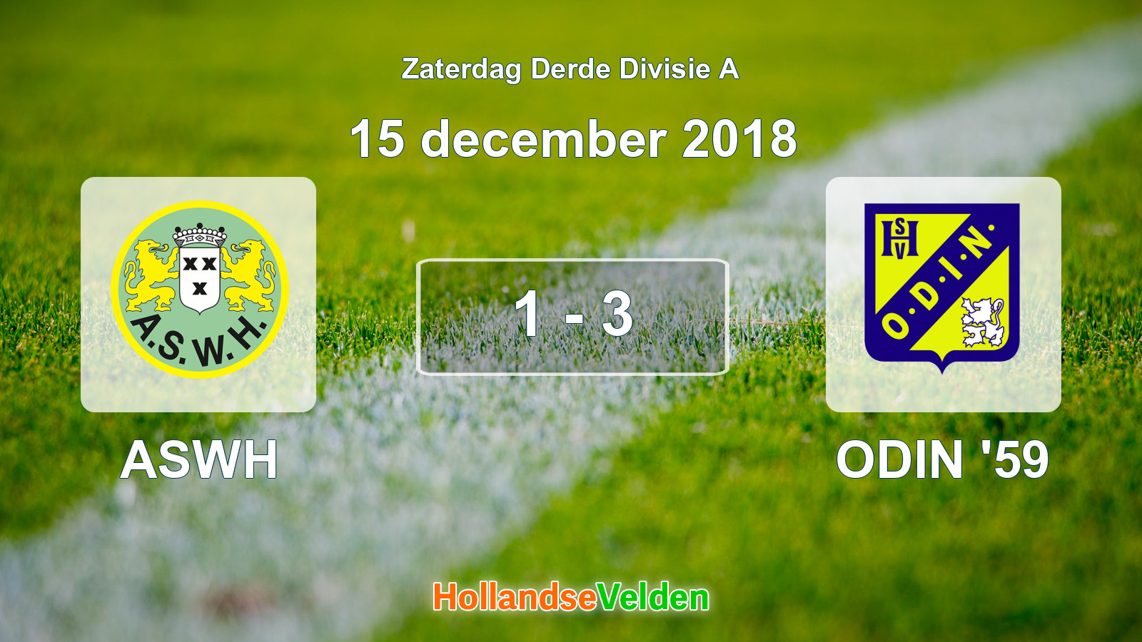 Gespeelde wedstrijd: ASWH - ODIN '59 1 - 3 (15 december 2018)