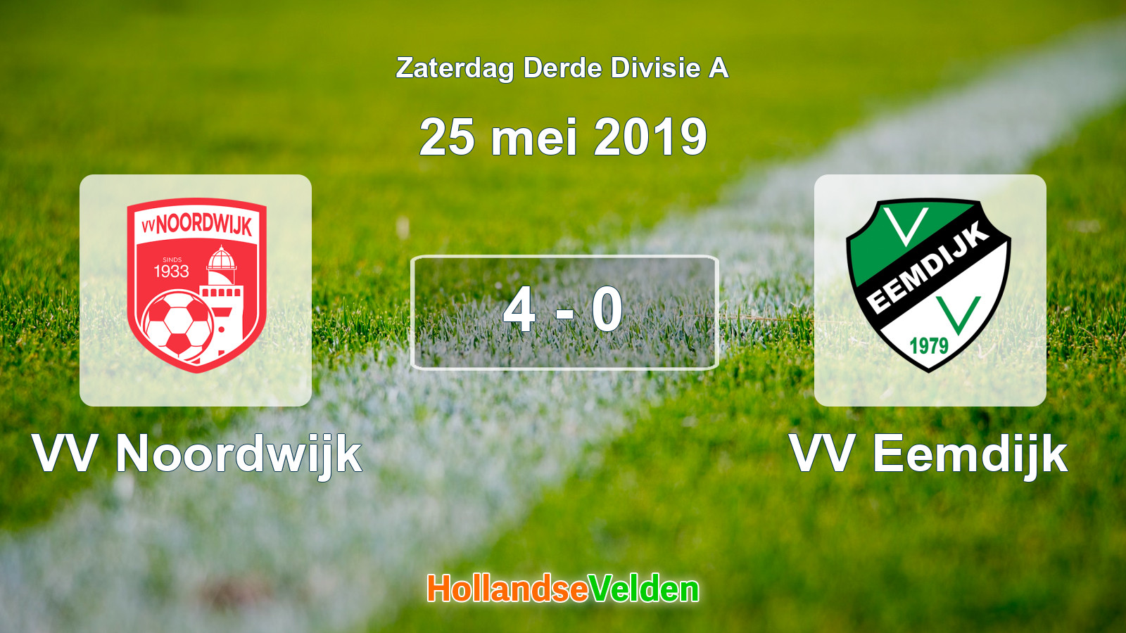Gespeelde wedstrijd: VV Noordwijk - VV Eemdijk 4 - 0 (25 mei 2019)