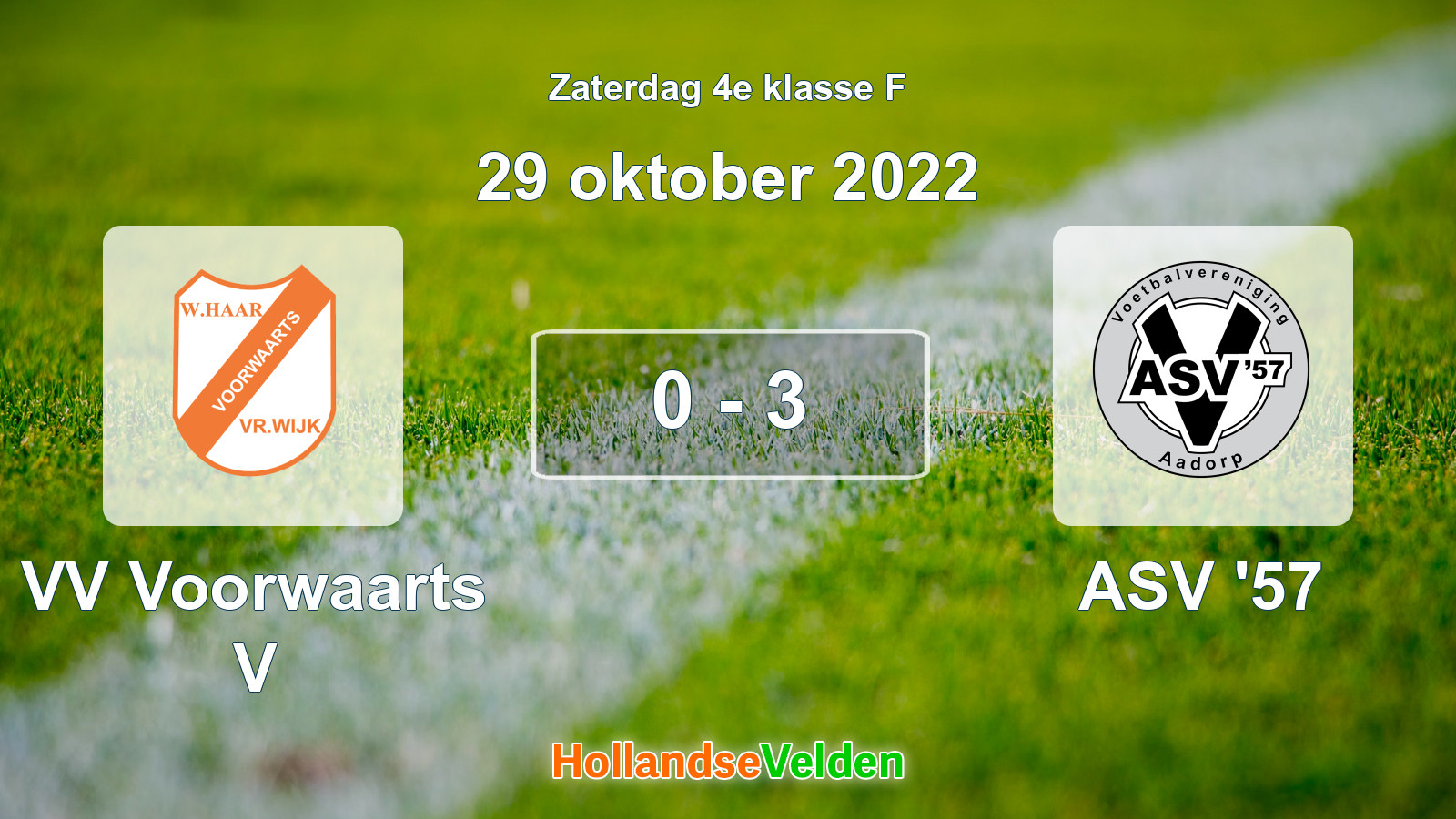 Gespeelde wedstrijd: VV Voorwaarts V - ASV '57 0 - 3 (29 oktober 2022)