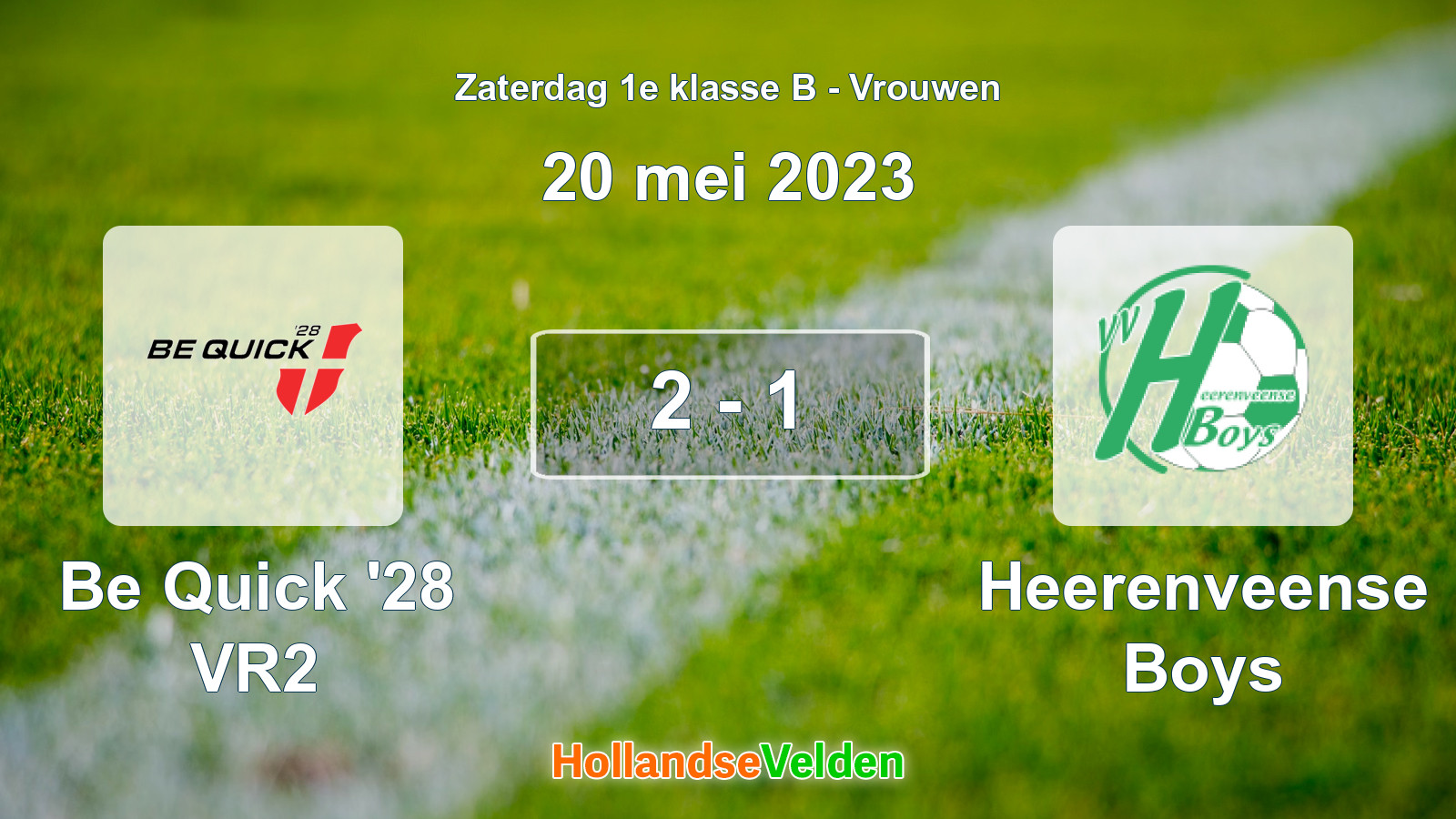 Gespeelde wedstrijd: Be Quick '28 VR2 - Heerenveense Boys 2 - 1 (20 mei 2023)