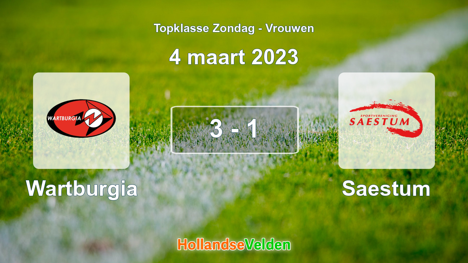 Gespeelde wedstrijd: Wartburgia - Saestum 3 - 1 (4 maart 2023)