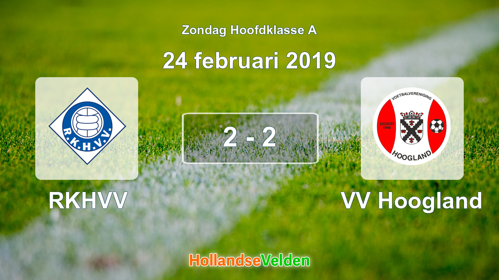 Gespeelde wedstrijd: RKHVV - VV Hoogland 2 - 2 (24 februari 2019)
