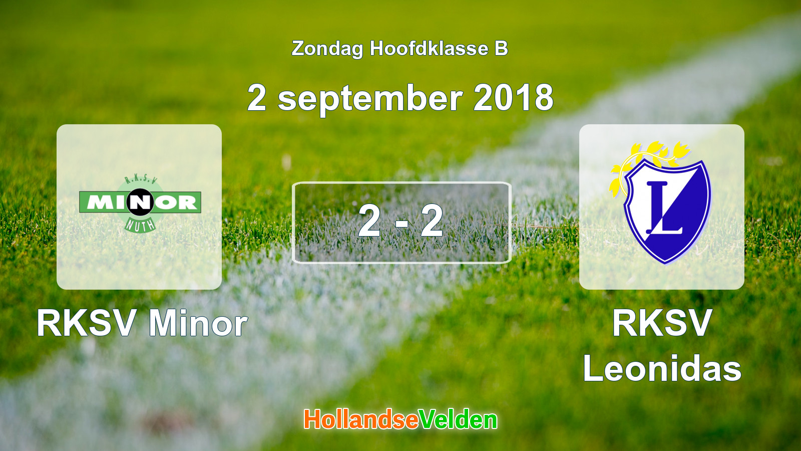 Gespeelde wedstrijd: RKSV Minor - RKSV Leonidas 2 - 2 (2 september 2018)