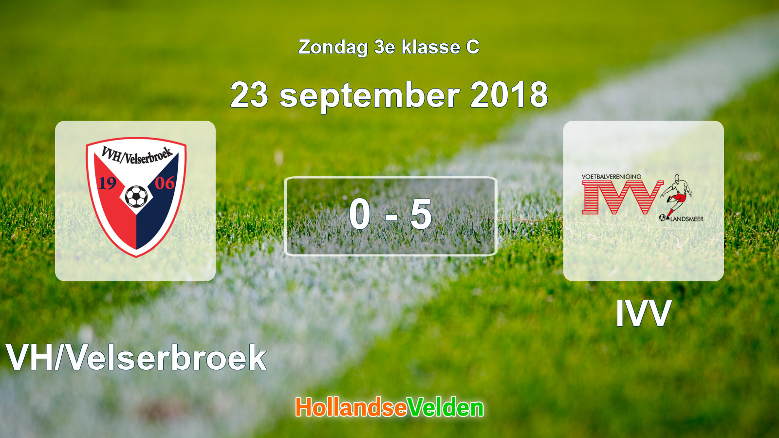 Gespeelde wedstrijd: VVH/Velserbroek - IVV 0 - 5 (23 september 2018)