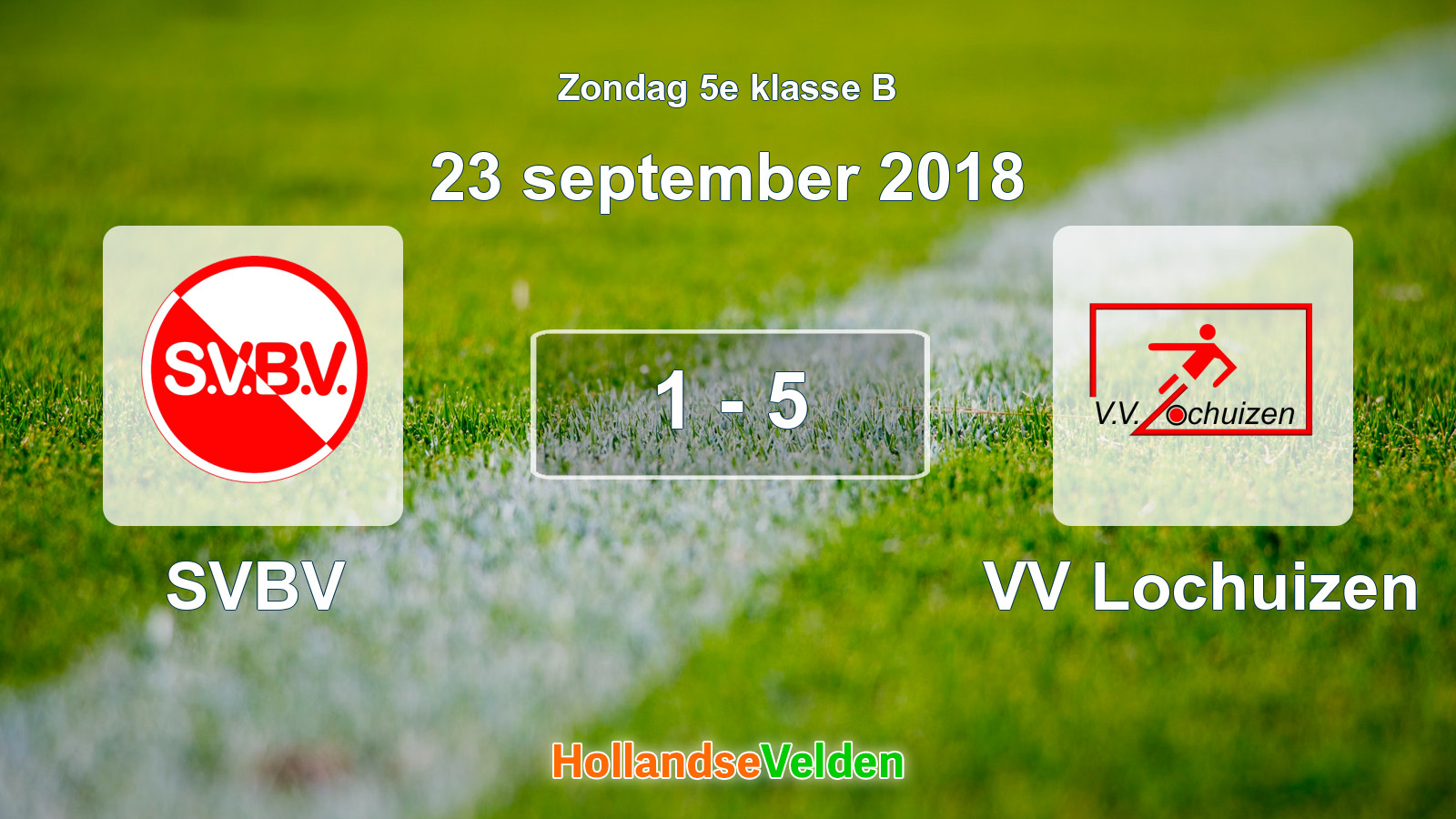 Gespeelde wedstrijd: SVBV - VV Lochuizen 1 - 5 (23 september 2018)