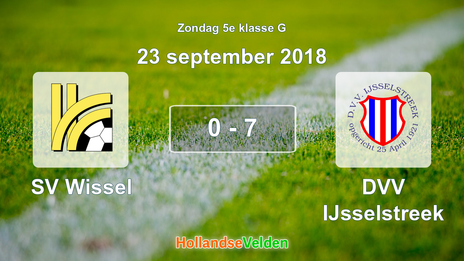 Gespeelde wedstrijd: SV Wissel - DVV IJsselstreek 0 - 7 (23 september 2018)