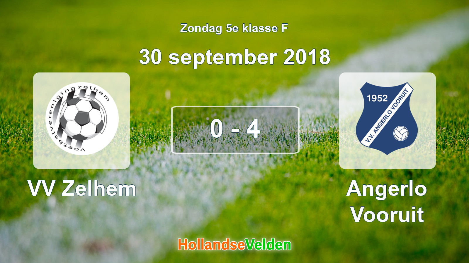Gespeelde wedstrijd: VV Zelhem - Angerlo Vooruit 0 - 4 (30 september 2018)