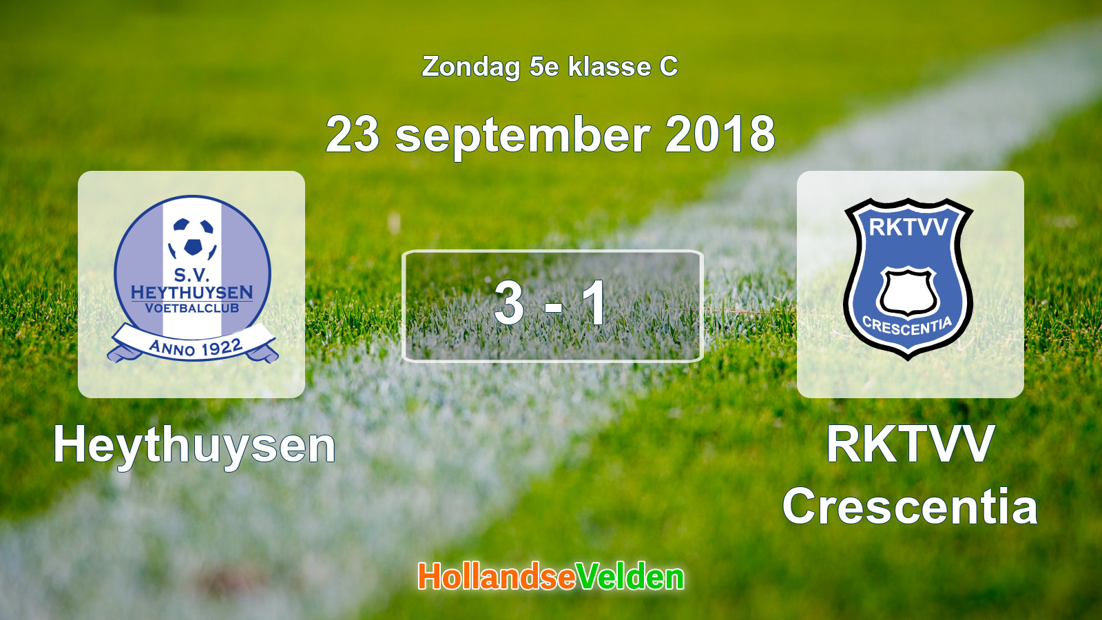 Gespeelde wedstrijd: Heythuysen - RKTVV Crescentia 3 - 1 (23 september 2018)