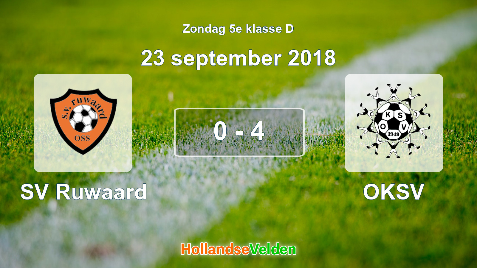 Gespeelde wedstrijd: SV Ruwaard - OKSV 0 - 4 (23 september 2018)