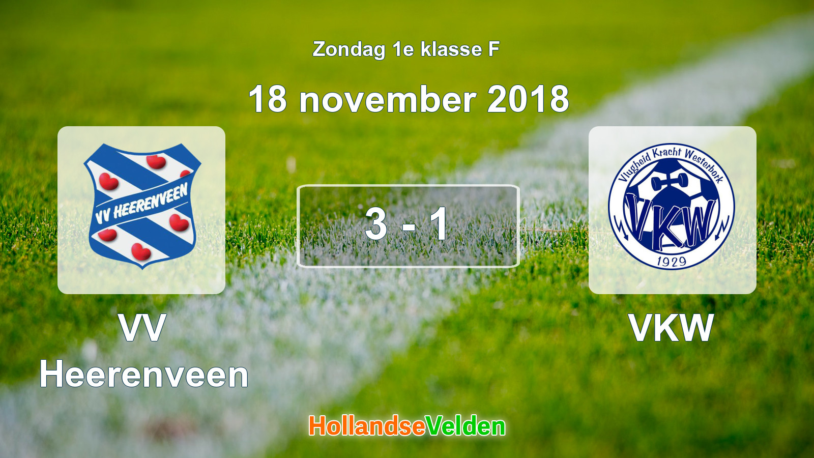 Gespeelde wedstrijd: VV Heerenveen - VKW 3 - 1 (18 november 2018)