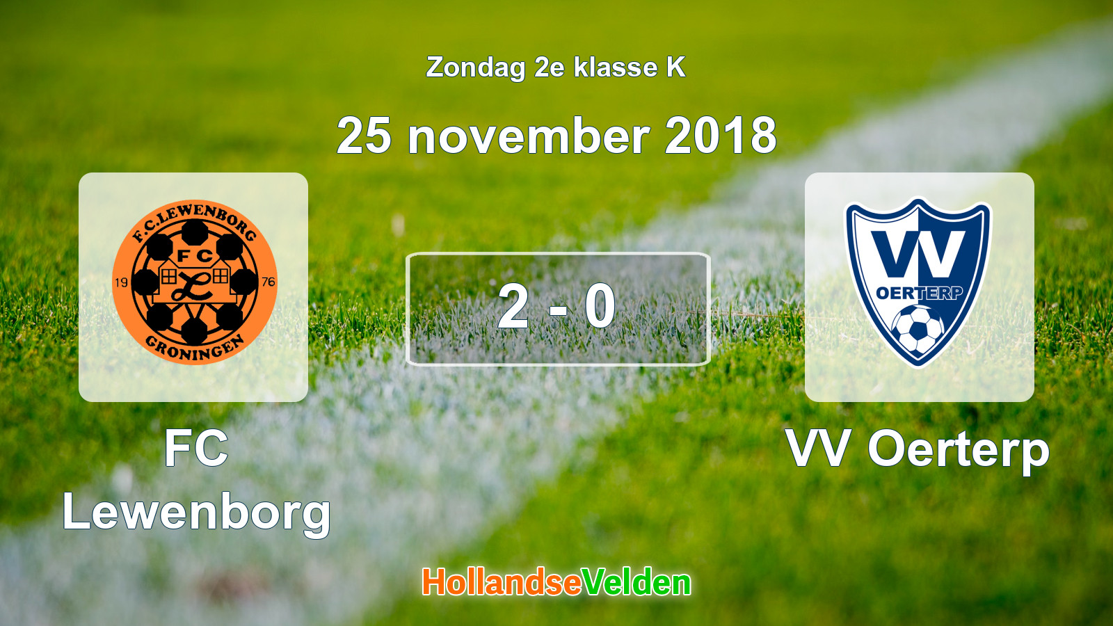 Gespeelde wedstrijd: FC Lewenborg - VV Oerterp 2 - 0 (25 november 2018)
