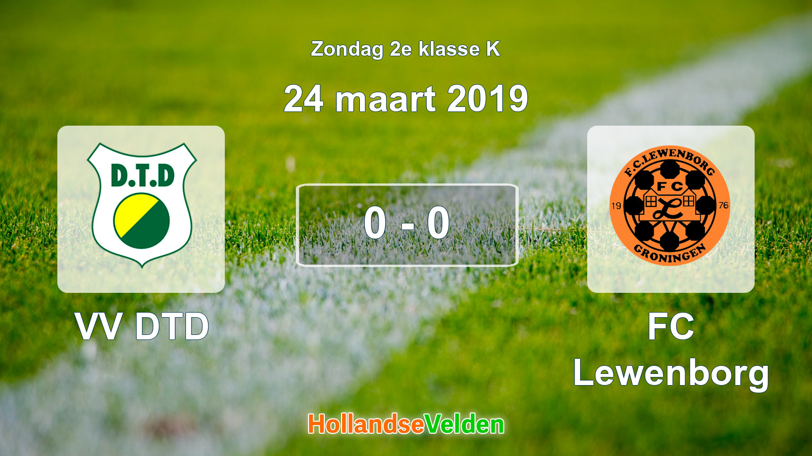 Gespeelde wedstrijd: VV DTD - FC Lewenborg 0 - 0 (24 maart 2019)