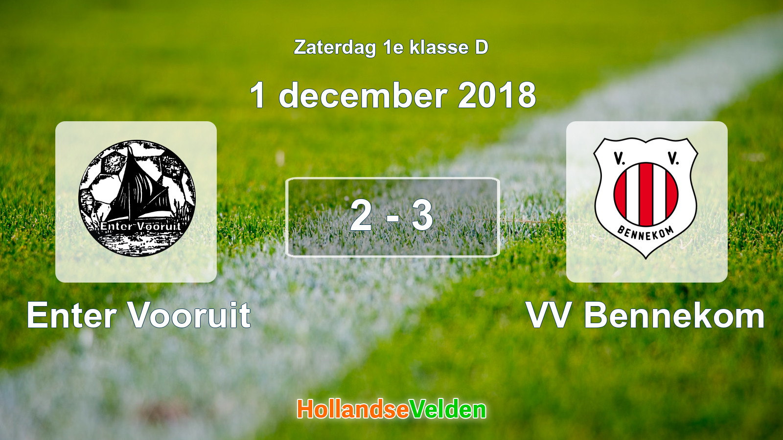 Gespeelde wedstrijd: Enter Vooruit - VV Bennekom 2 - 3 (1 december 2018)