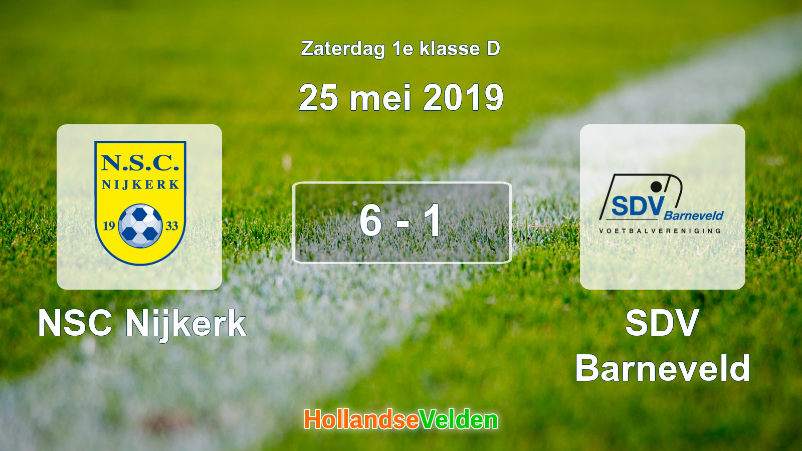Gespeelde wedstrijd: NSC Nijkerk - SDV Barneveld 6 - 1 (25 mei 2019)