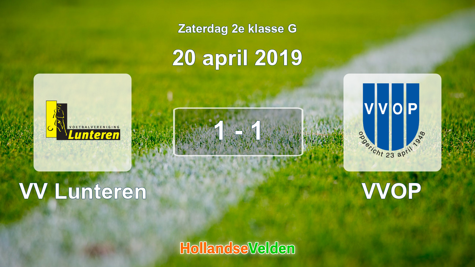 Gespeelde wedstrijd: VV Lunteren - VVOP 1 - 1 (20 april 2019)