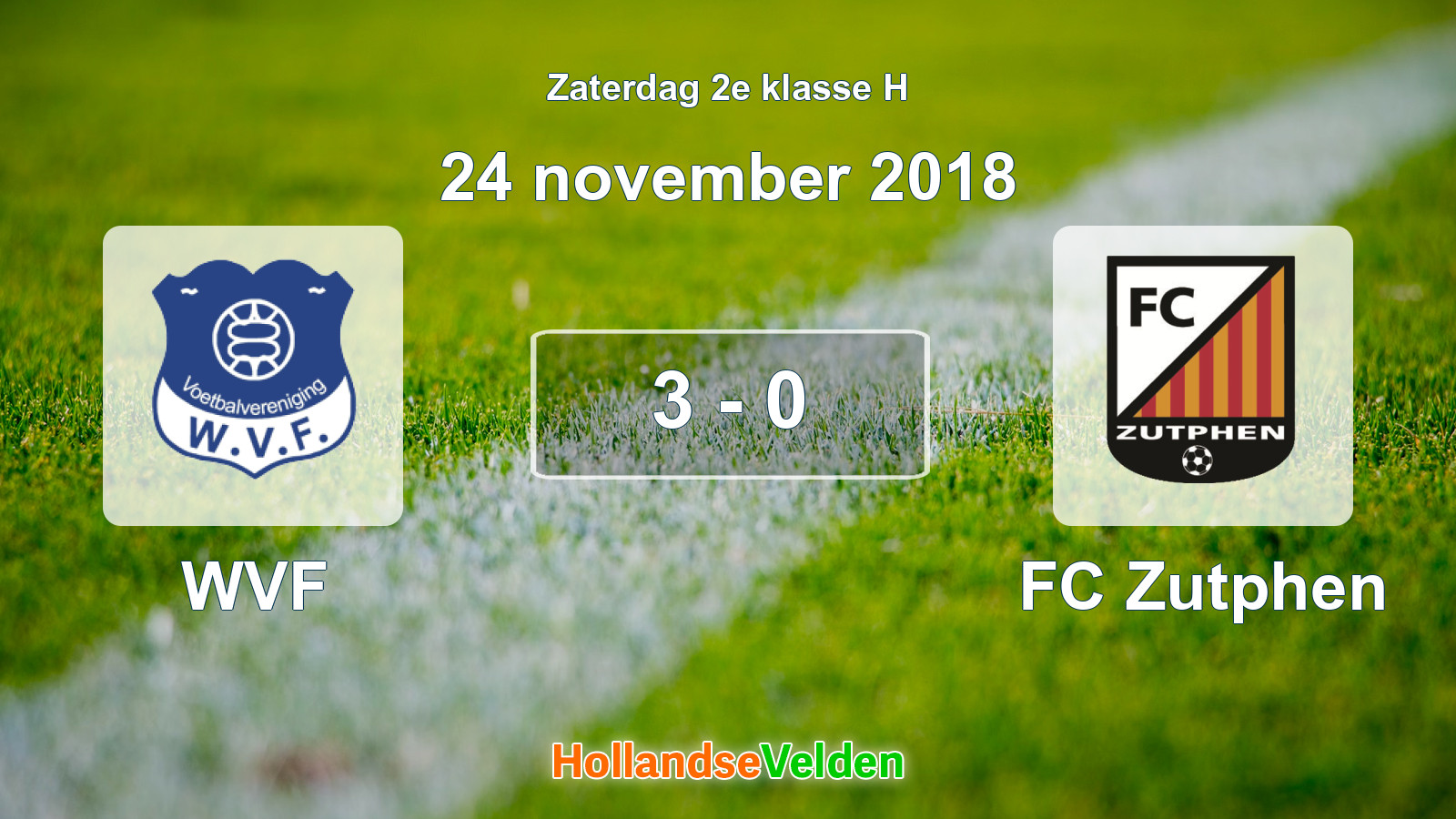 Gespeelde wedstrijd: WVF - FC Zutphen 3 - 0 (24 november 2018)