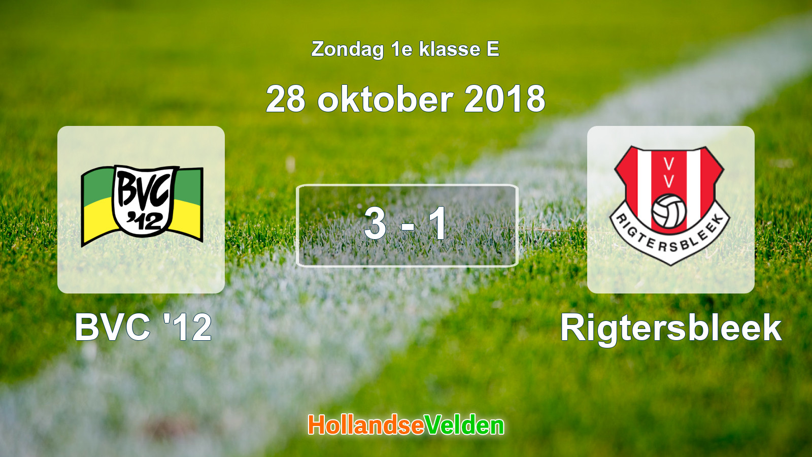 Gespeelde wedstrijd: BVC '12 - Rigtersbleek 3 - 1 (28 oktober 2018)