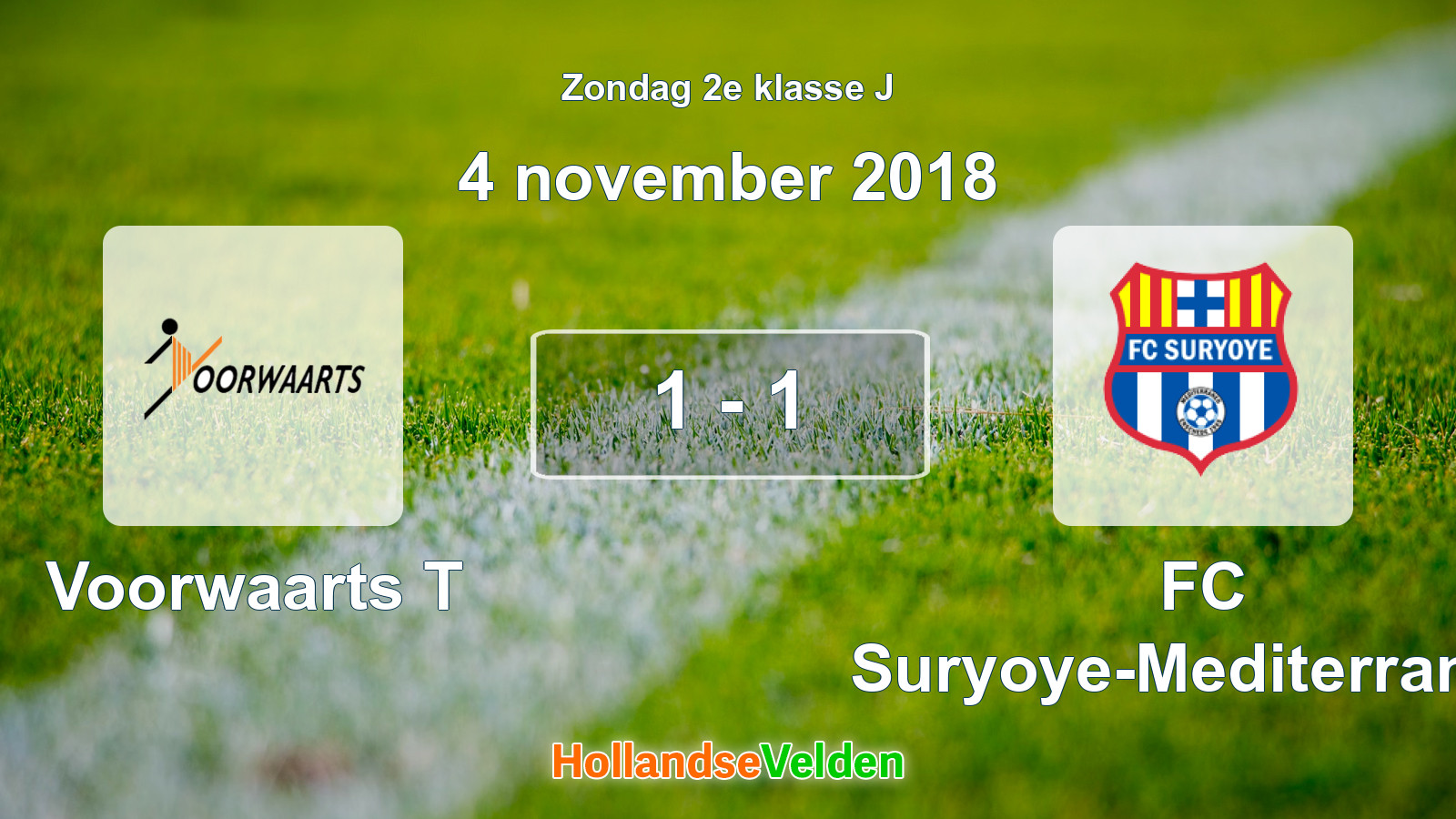 Gespeelde wedstrijd: Voorwaarts T - FC Suryoye-Mediterraneo 1 - 1 (4 november 2018)