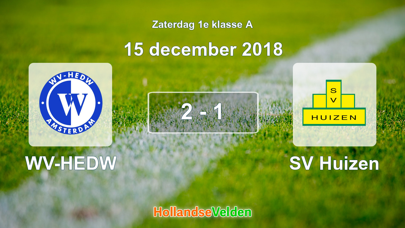 Gespeelde wedstrijd: WV-HEDW - SV Huizen 2 - 1 (15 december 2018)
